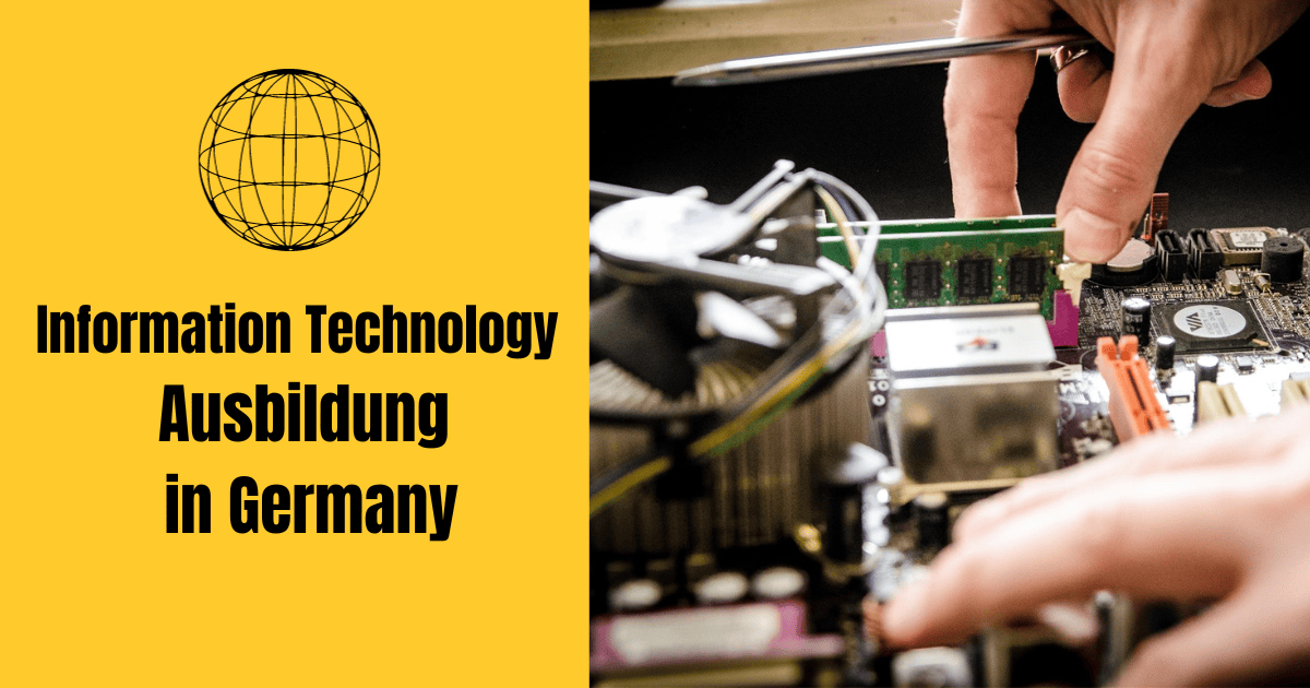 Information Technology ( IT ) Ausbildung in Germany
