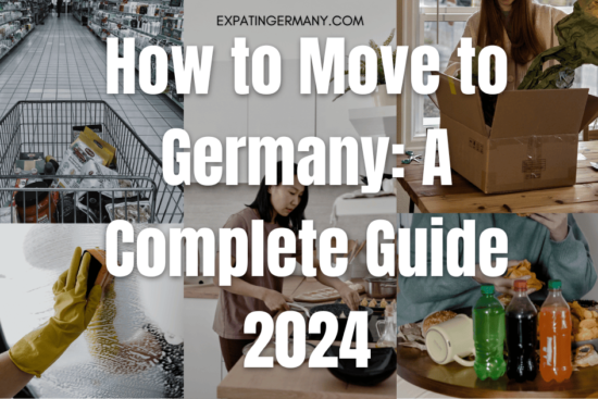 How to Move to Germany A Complete Guide 2024