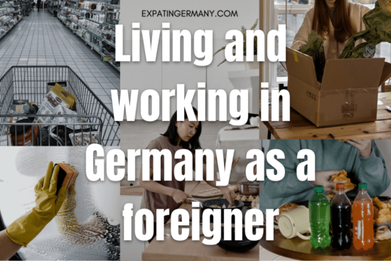 Living and working in Germany as a foreigner